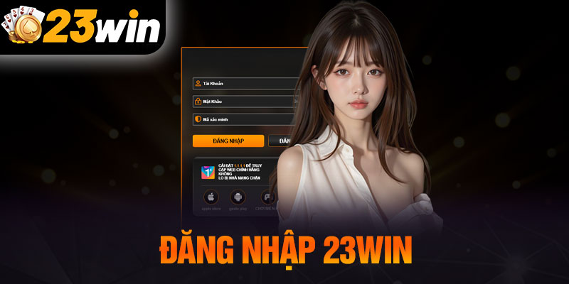 Đăng Nhập 23WIN